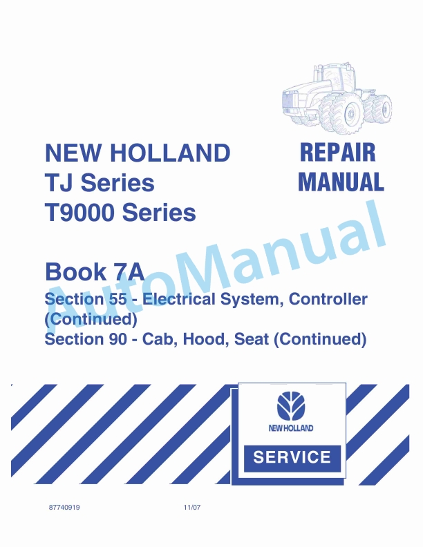 New Holland TJ, T9000 Series Tractor Repair Manual 87740919