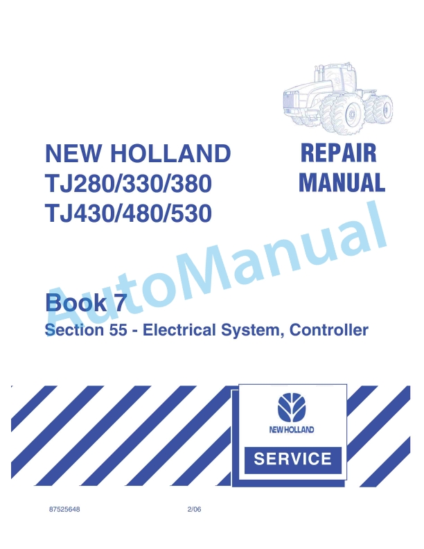 New Holland TJ280, TJ330, TJ380, TJ430, TJ480, TJ530 Tractor Repair Manual 87525648
