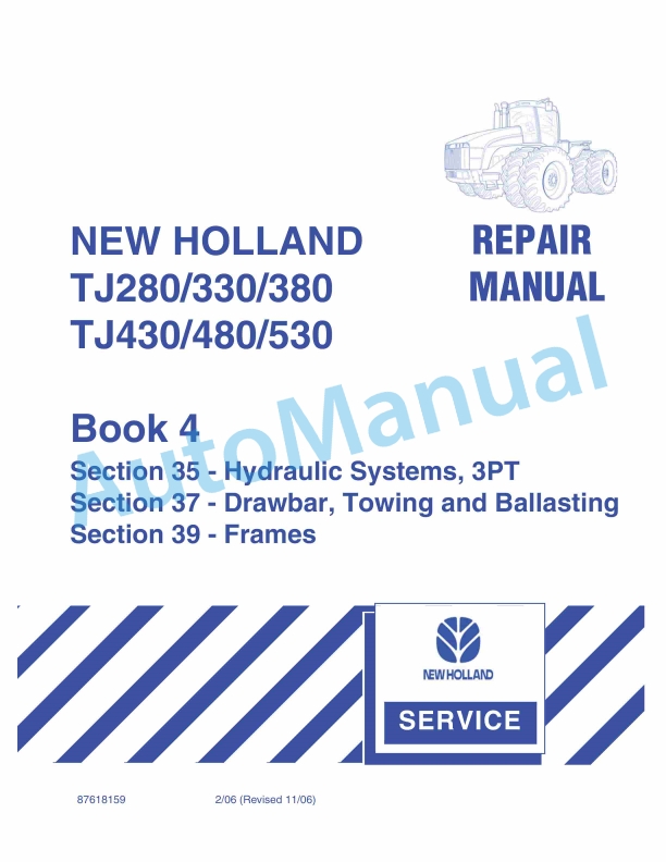 New Holland TJ280, TJ330, TJ380, TJ430, TJ480, TJ530 Tractor Repair Manual 87618159