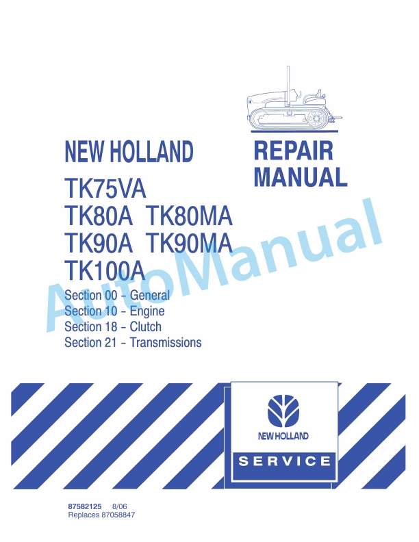New Holland TK75VA, TK80A, TK80MA, TK90A, TK90MA, TK100A Tractor Repair Manual 87582125