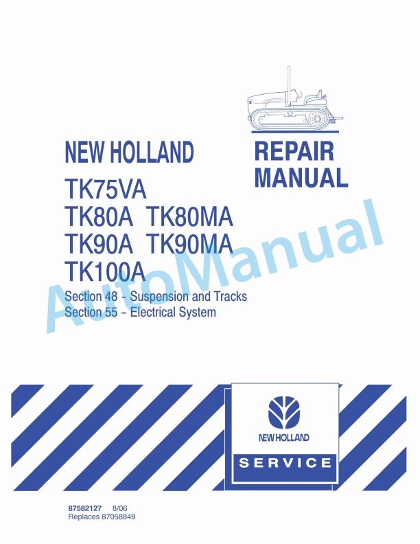 New Holland TK75VA, TK80A, TK80MA, TK90A, TK90MA, TK100A Tractor Repair Manual 87582127