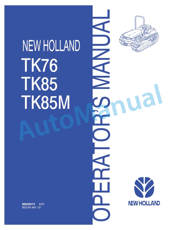 New Holland TK76, TK85, TK85M Operation and Maintenance Manual 86626574
