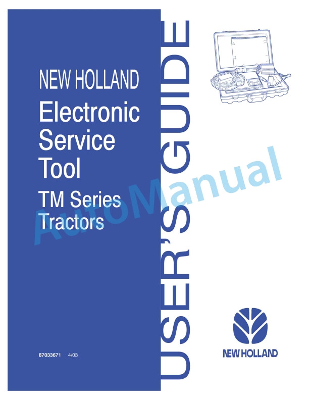 New Holland TM Series Tractor Electronic Service Tool User Manual 87033671