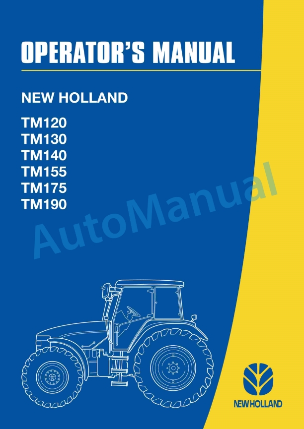 New Holland TM120, TM130, TM140, TM155, TM175, TM190 Tractor Operation and Maintenance Manual 82998443