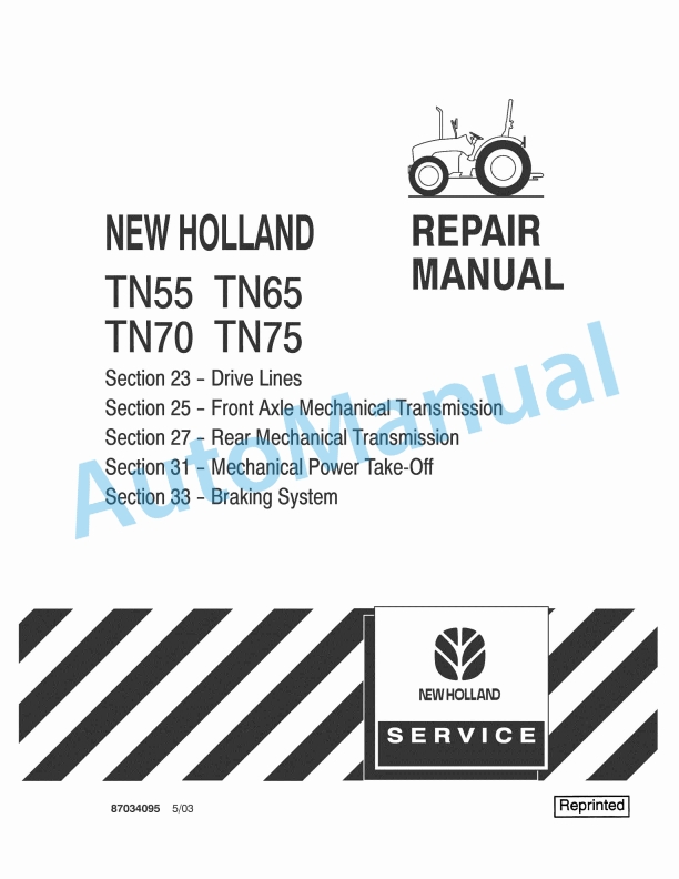 New Holland TN55, TN65, TN70, TN75 Tractor Repair Manual 87034095