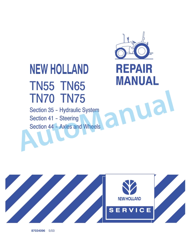 New Holland TN55, TN65, TN70, TN75 Tractor Repair Manual 87034096