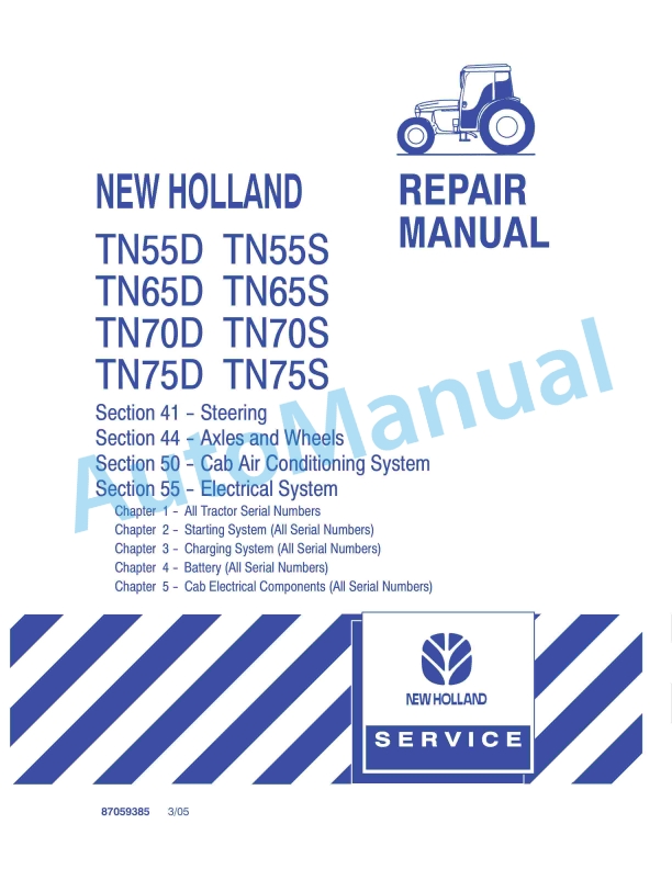 New Holland TN55D, TN55S, TN65D, TN65S, TN70D, TN70S, TN75D, TN75S Tractor Repair Manual 87059385