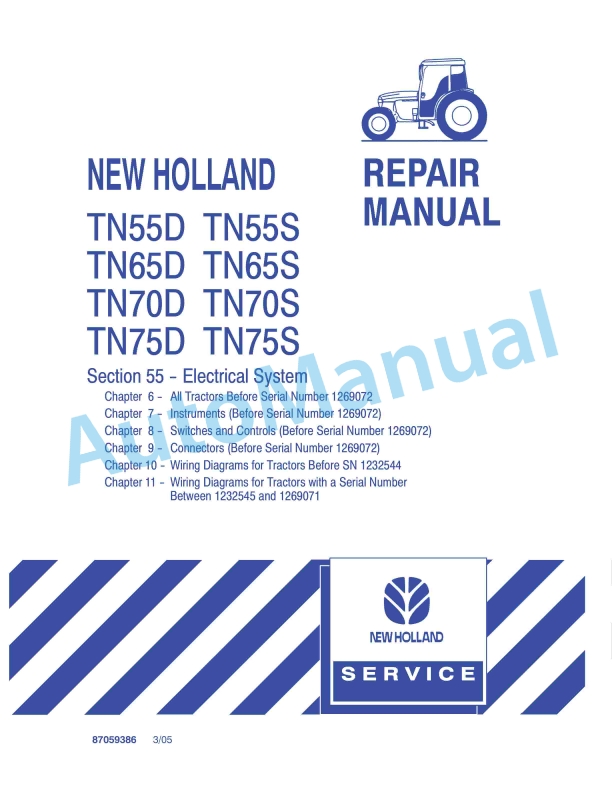New Holland TN55D, TN55S, TN65D, TN65S, TN70D, TN70S, TN75D, TN75S Tractor Repair Manual 87059386