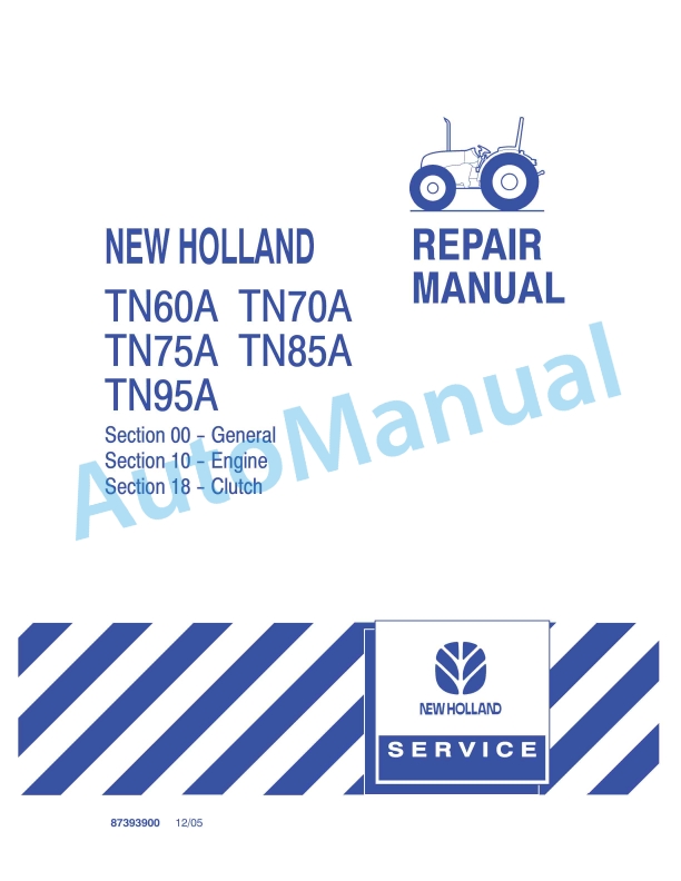 New Holland TN60A, TN70A, TN75A, TN85A, TN95A Tractor Repair Manual 87393900