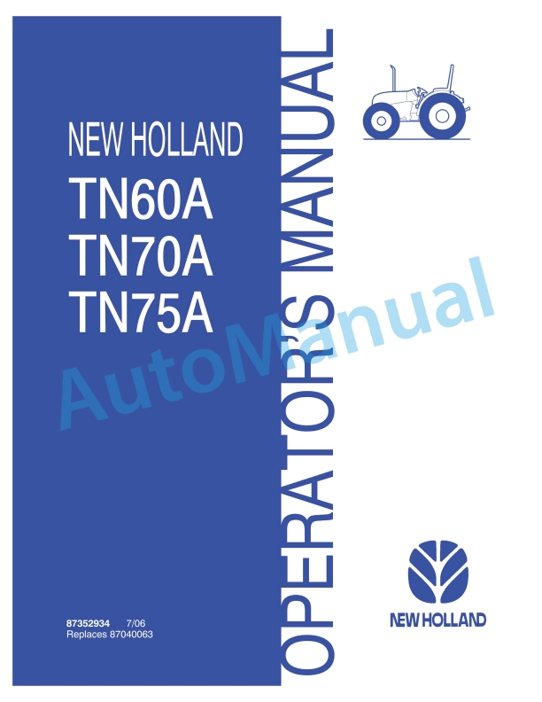 New Holland TN60A, TN70A, TN75A Tractor Operation and Maintenance Manual 87352934