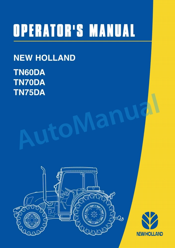 New Holland TN60DA, TN70DA, TN75DA Tractor Operation and Maintenance Manual 87552774