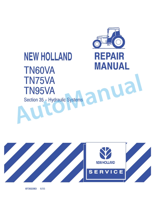 New Holland TN60VA, TN75VA, TN95VA Tractor Repair Manual 87352283