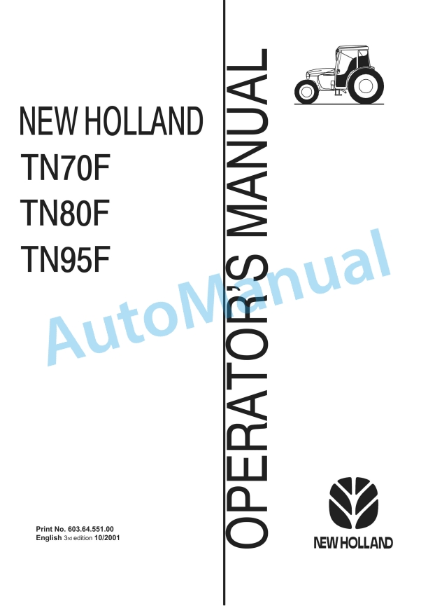 New Holland TN70F, TN80F, TN95F Operation and Maintenance Manual 6036455100