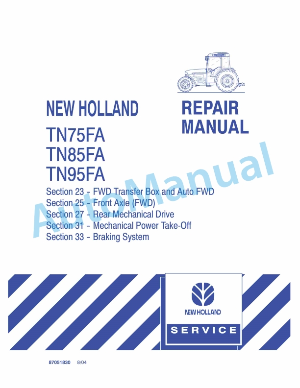 New Holland TN75FA, TN85FA, TN95FA Tractor Repair Manual 87051830