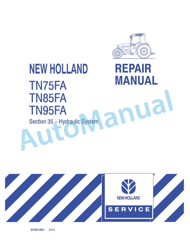 New Holland TN75FA, TN85FA, TN95FA Tractor Repair Manual 87051831