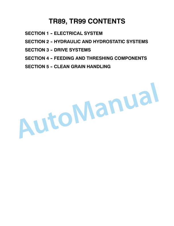 New Holland TR89, TR99 Repair Manual 86589290