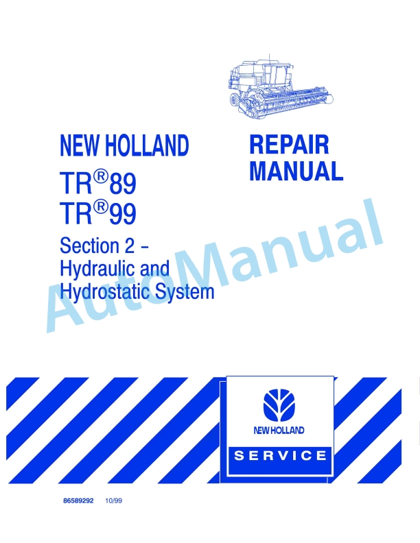 New Holland TR89, TR99 Repair Manual 86589292