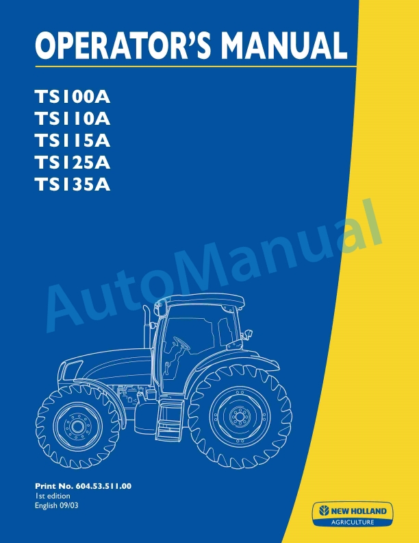New Holland TS100A, TS110A, TS115A, TS125A, TS135A Operation and Maintenance Manual 6045351100