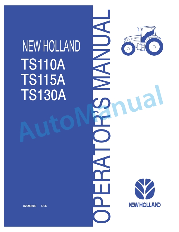 New Holland TS110A, TS115A, TS130A Tractor Operation and Maintenance Manual 82999203