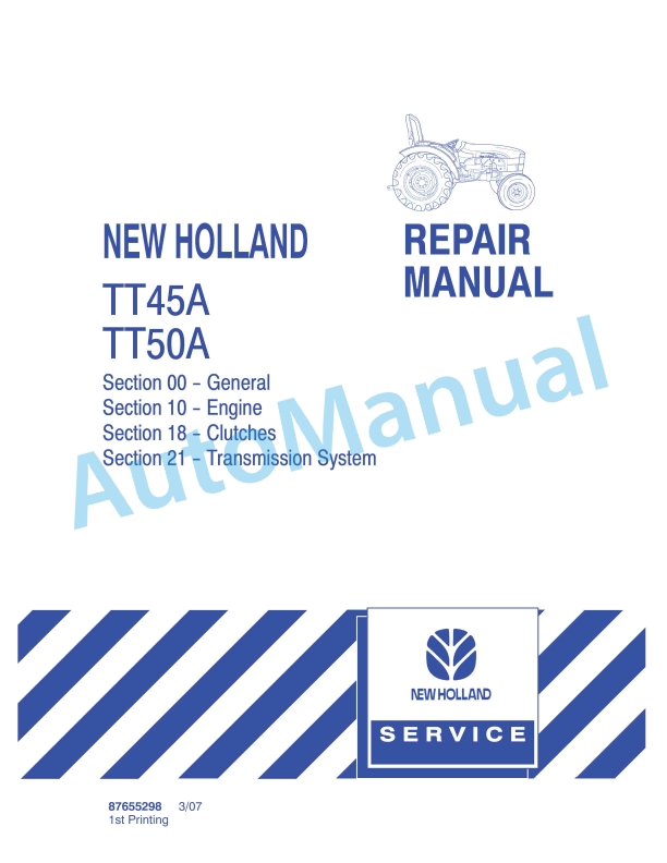 New Holland TT45A, TT50A Tractor Repair Manual 87655298