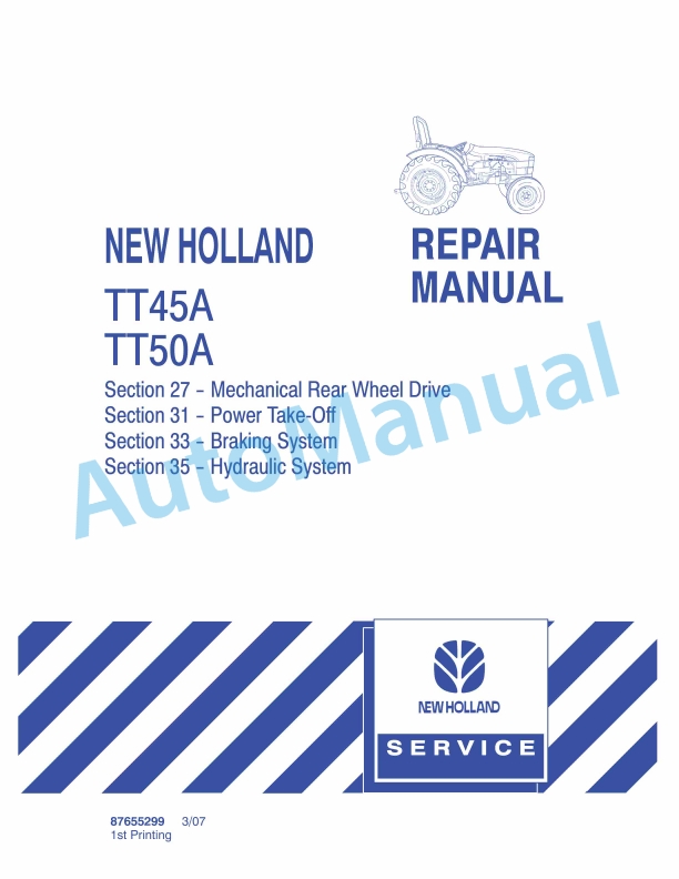 New Holland TT45A, TT50A Tractor Repair Manual 87655299