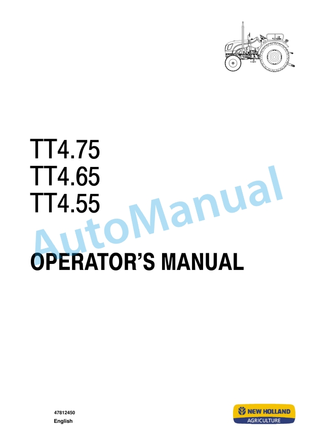 New Holland TT4.75, TT4.65, TT4.55 Tractor Operation and Maintenance Manual 47812450