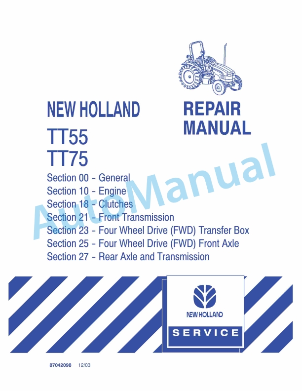 New Holland TT55, TT75 Tractor Repair Manual 87042098