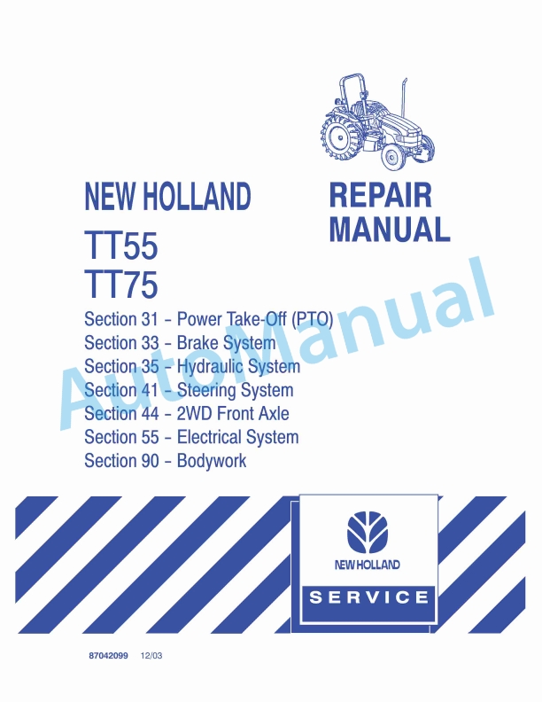 New Holland TT55, TT75 Tractor Repair Manual 87042099