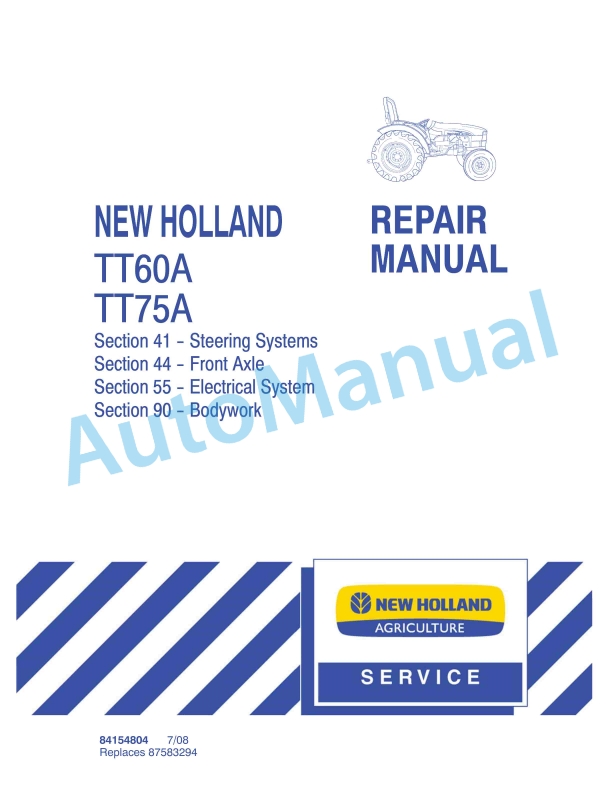 New Holland TT60A, TT75A Tractor Repair Manual 84154804