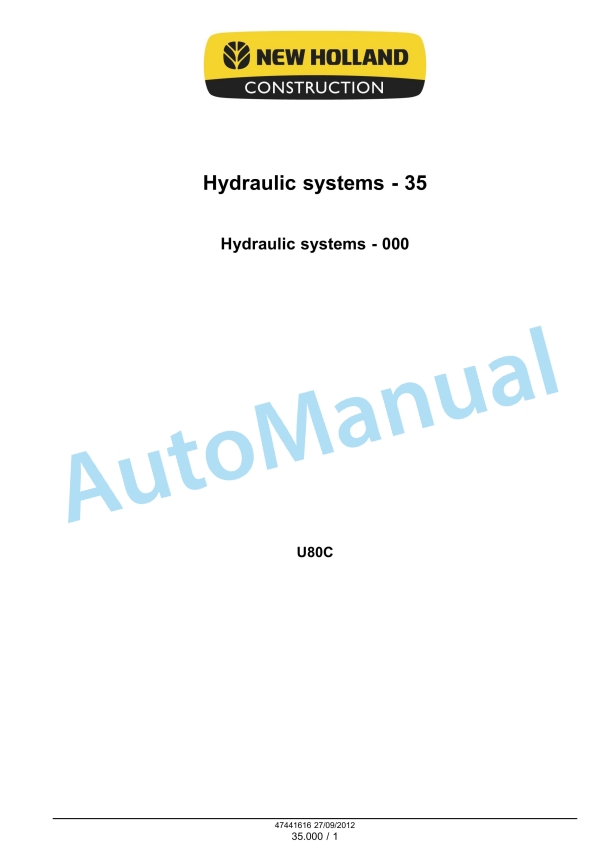 New Holland U80C Hydraulic System Service Manual 47447774