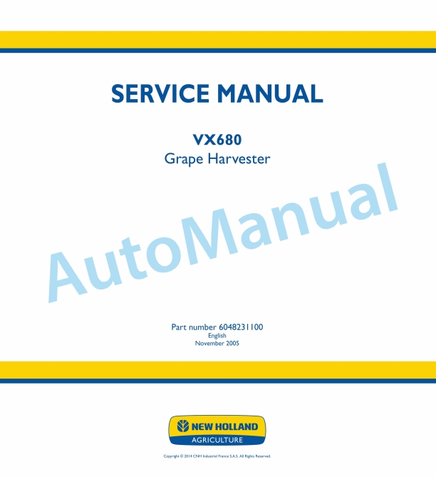New Holland VX680 Grape Harvester Service Manual 6048231100