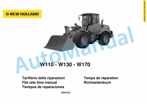 New Holland W110, W130, W170 Wheel Loader Service Manual 6040724250