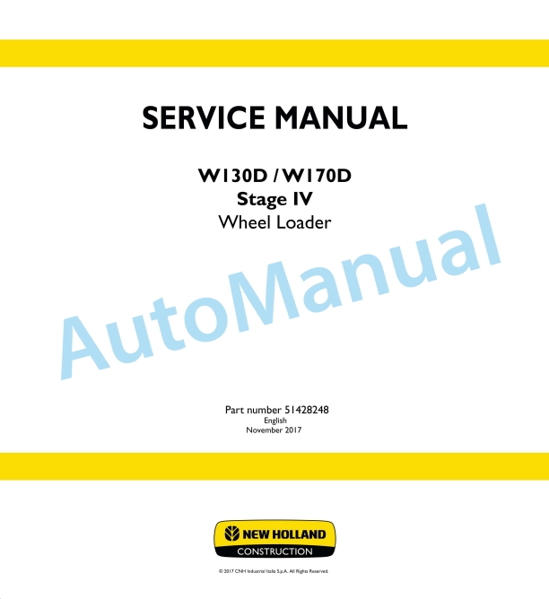 New Holland W130D, W170D Stage IV Wheel Loader Service Manual 51428248