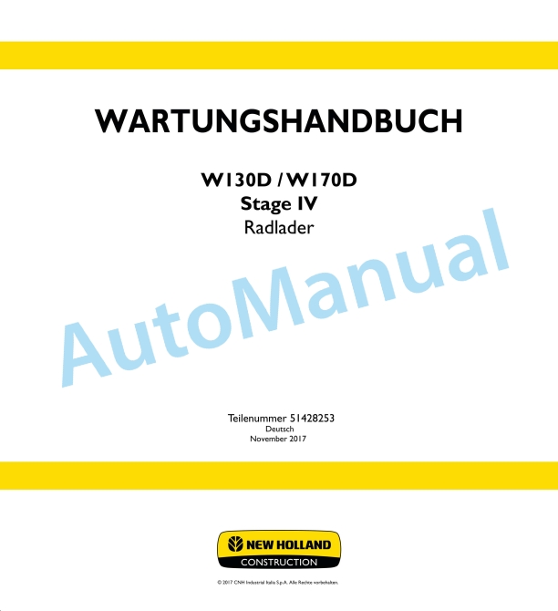 New Holland W130D, W170D Stage IV Wheel Loader Service Manual 51428253 GER