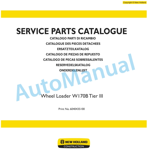 New Holland W170B Tier 3 Wheel Loader Service Parts Catalogue 6040435100