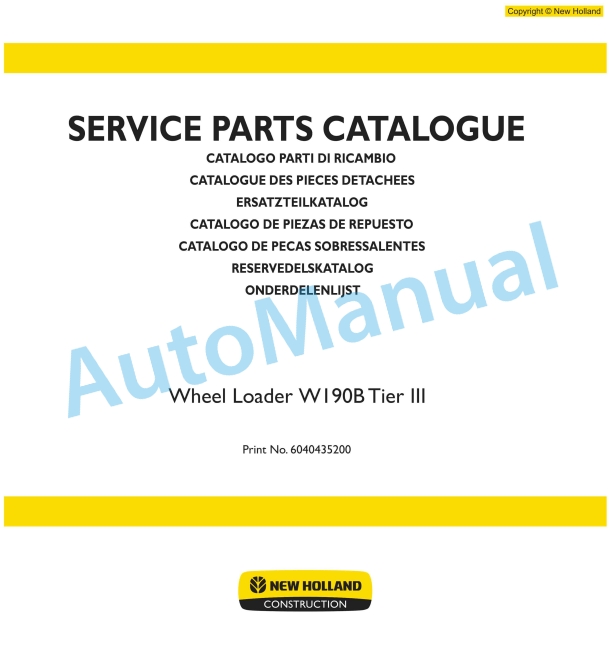 New Holland W190B Tier III Wheel Loader Service Parts Catalogue 6040435200