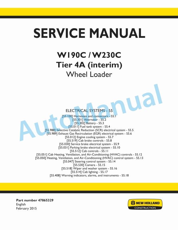 New Holland W190C, W230C Tier 4A Interim Wheel Loader Service Manual 47865329