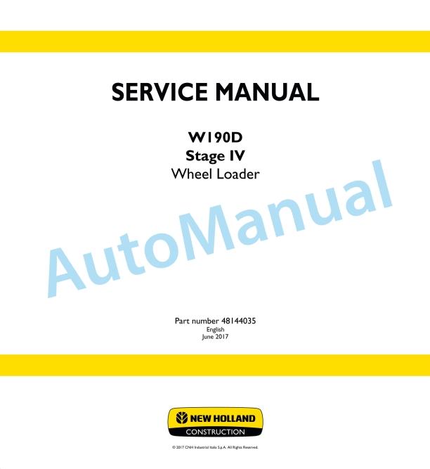 New Holland W190D Stage IV Wheel Loader Service Manual 48144035