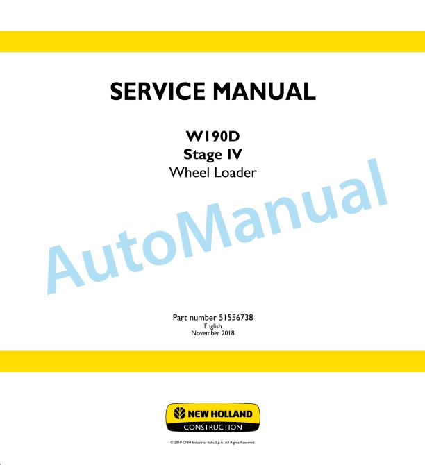 New Holland W190D Stage IV Wheel Loader Service Manual 51556738