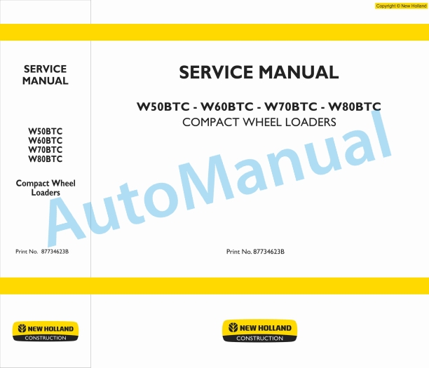New Holland W50BTC, W60BTC, W70BTC, W80BTC Compact Wheel Loader Service Manual 87734623B