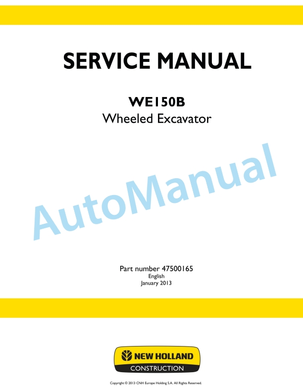 New Holland WE150B Wheeled Excavator Service Manual 47500165