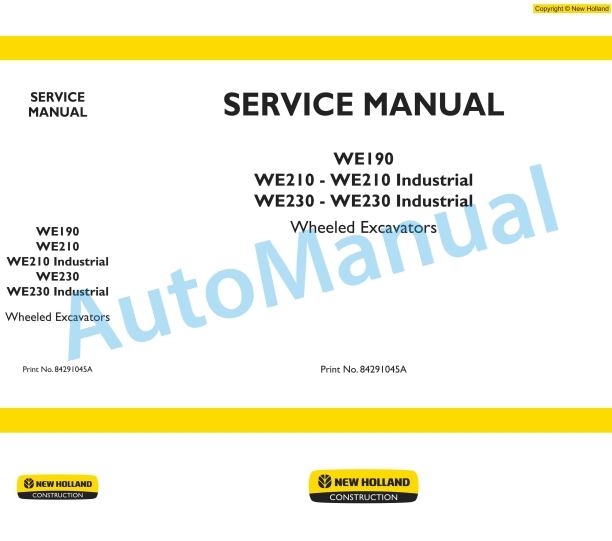 New Holland WE190, WE210, WE230 Industrial Wheel Excavator Service Manual 84291045A
