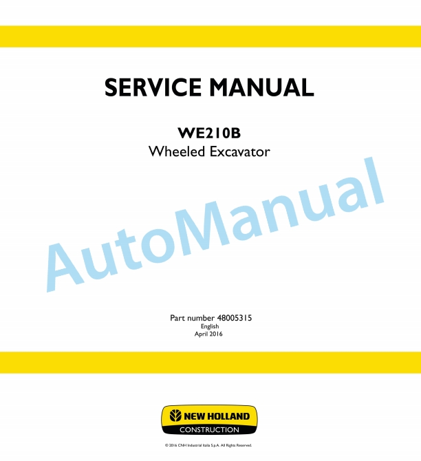 New Holland WE210B Wheeled Excavator Service Manual 48005315