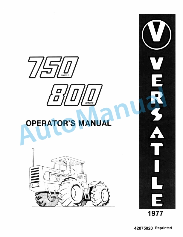 Versatile 750, 800 Series 2 Tractor Operation and Maintenance Manual 42075020