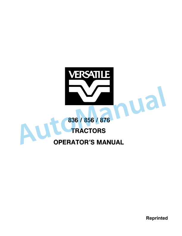 Versatile 836, 856, 876 Tractor Operation and Maintenance Manual 42083632