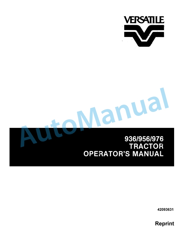 Versatile 936, 956, 976 Tractor Operation and Maintenance Manual 42093631