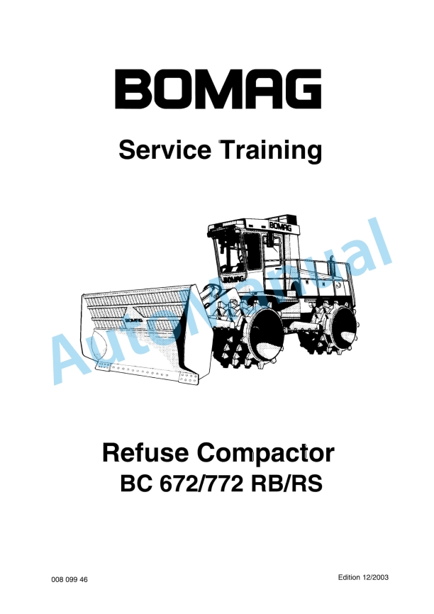 Bomag BC 672 RB, BC 672 RS, BC 772 RB, BC 772 RS Refuse Compactor Service Training 00809946