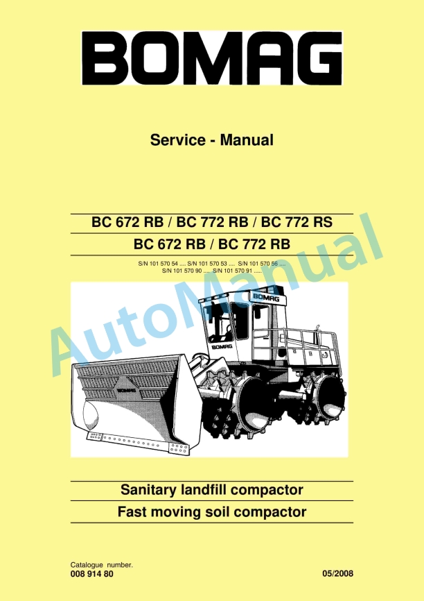 Bomag BC 672 RB, BC 772 RB, BC 772 RS, BC 672 RB, BC 772 RB Sanitary Landfill Compactor Service Manual 00891480
