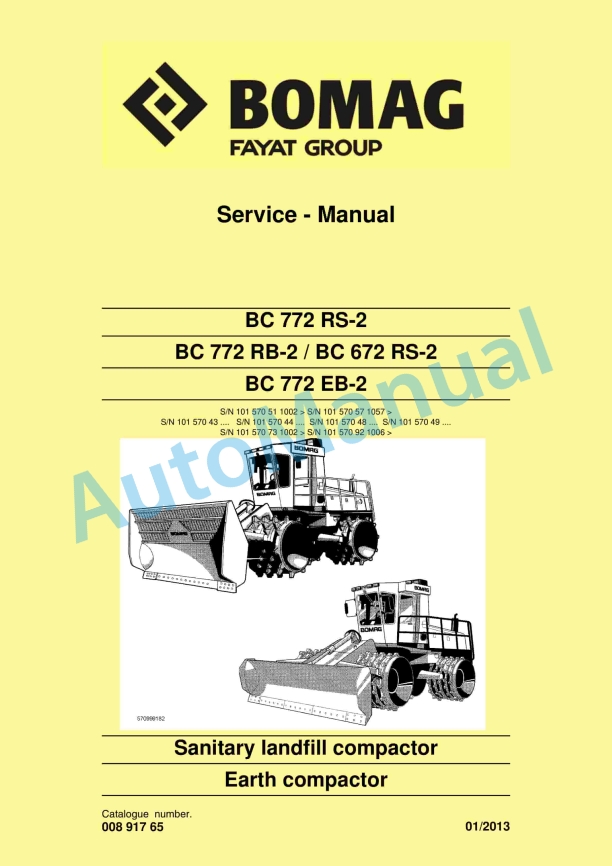 Bomag BC 772 RS-2, BC 772 RB-2, BC 672 RS-2, BC 772 EB-2 Sanitary Landfill Compactor Service Manual 00891765