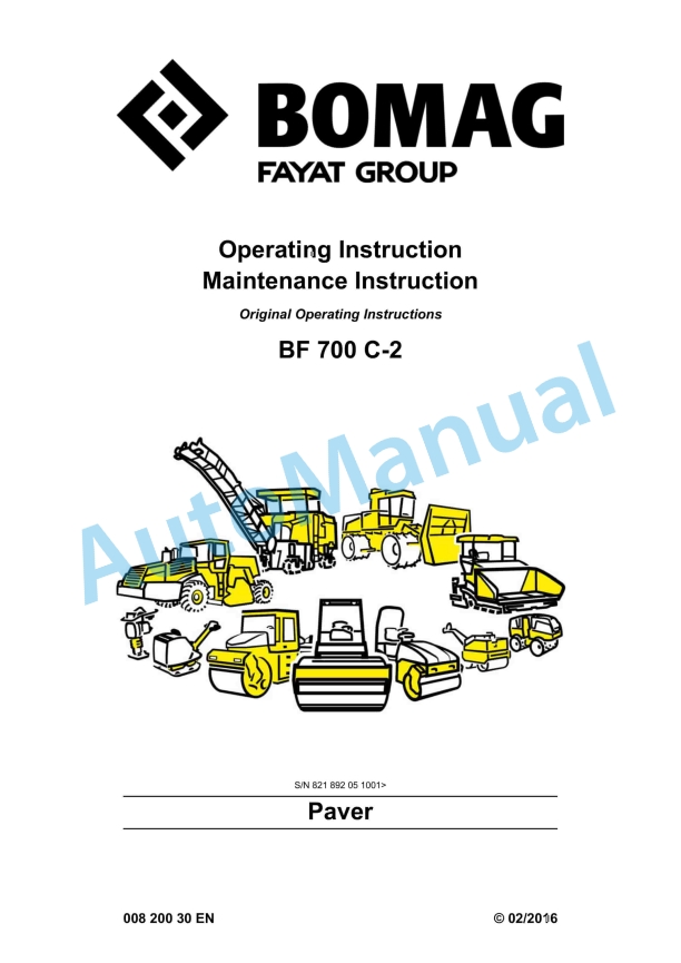 Bomag BF 700 C-2 Paver Operating and Maintenance Instructions 00820030